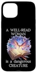 Coque pour iPhone 15 Plus A Well Read Woman is a Dangerous Creature Floral Book Reader