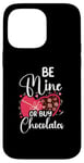 iPhone 14 Pro Max Be Mine Or Buy Chocolates Relationship Couple Heart Case