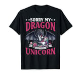 Dragon Sorry My Dragon Ate Your Unicorn T-Shirt