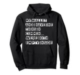 DARK HUMOR WALLET MONEY JOKE TRENDY FUNNY OUTFIT TEE Pullover Hoodie