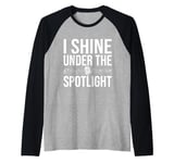 I Shine Under the Spotlight Karaoke Raglan Baseball Tee