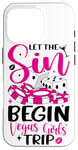 iPhone 16 Pro Let The Sin Begin Vegas Girls Trip Case