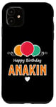 iPhone 11 Happy Birthday saying Anakin Case