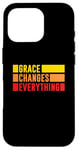 iPhone 16 Pro Grace Changes Everything - Jesus Christian God Faith Stripes Case