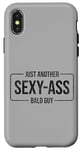 Coque pour iPhone X/XS JUST ANOTHER SEXY ASS BALD GUY