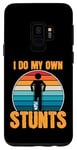 Coque pour Galaxy S9 Funny Saying I Do My Own Stunts Blague Femmes Hommes