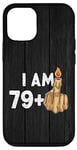 iPhone 14 Pro 79 Plus One Middle Finger - 80th Birthday Case