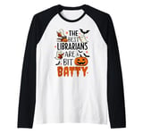 The Best Librarians Are A Bit Batty Funny Halloween Fun Joke Raglan Baseball Tee