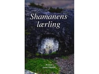 Shamanens Lærling | Jonna Odgaard | Språk: Danska