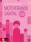 Motiverande samtal vid autism och adhd, 2:a utgåvan