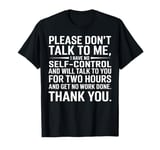 Funny Introvert Self Will Talk To You For Two T-Shirt