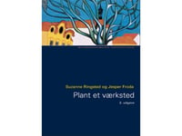 Plant Et Værksted | Jesper Froda Suzanne Ringsted | Språk: Dansk