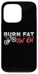 iPhone 13 Pro Burn Fat Not Oil Fat Bike Design Fat Tires Biker Fat Bike Case