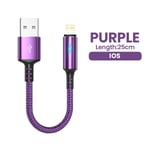 0,25m Kort USB Laddningskabel Datakabel Typ-C Micro IOS För iPhone 13 12 iPad 3A Snabbladdning Telefonkabel Power Bank Datakabel IOS Lila iOS purple 0.25m