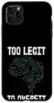 Coque pour iPhone 11 Pro Max Trop légitime pour surpasser le Deep Learning de Funny Data Scientist