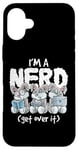 Coque pour iPhone 16 Plus Bunny I'm A Nerd Get Over It Nerdy Geek Rabbit Reading Gamer