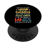 I'm A Sound Engineer Not A Miracle Worker If You Sound Bad PopSockets Swappable PopGrip