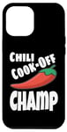 Coque pour iPhone 12 Pro Max Chili Cook Off Champ Champion de compétition alimentaire humoristique