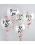 5 st 30 cm Genomskinliga Happy 80th Ballonger med Roséguld Konfetti