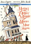 Moving The Millers&#039; Minnie Moore Mine Mansion: A DVD