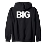 That Says Big Shirt - A Design That Says Big Zip Hoodie