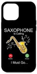 iPhone 12 Pro Max Saxophone Phone Display Saxophone Is Calling I Must Go Case