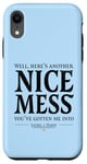 iPhone XR Laurel & Hardy Here's Another Nice Mess Ollie Quote Case