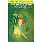 Nancy Drew 21: the Secret in the Old Attic (inbunden, eng)