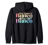 What Happens At Bunco Stays At Bunco Dice Game Matching Zip Hoodie