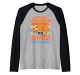 Sloths Make Me The Happiest You Not Much - Funny Sarcasm Raglan Baseball Tee