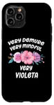 iPhone 11 Pro Violeta Personalized Very Demure Very Mindful Violeta Name Case