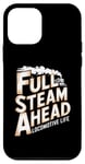 iPhone 12 mini Locomotive Engineer Life Full Steam Ahead Train Lover Case