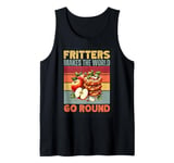 Apple Fritters Makes the World Go Round Funny Retro Foodie Tank Top