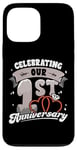 iPhone 13 Pro Max 1st Wedding Anniversary Celebrating 1 Year Matching Gift Case