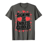 Romantic Valentines Day Quotes Singles Awareness Funny Memes T-Shirt