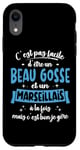 Coque pour iPhone XR Marseillais Idée Cadeau Humour Anniversaire Beau Gosse