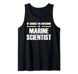 "The Original Awesome" Marine Scientist Tank Top