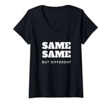 Womens Same Same But Different T-Shirt for women men gift V-Neck T-Shirt