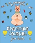 Lamaste - Gratitude Journal for Kids