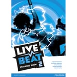 Live Beat 2 Students' Book (häftad, eng)