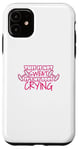 Coque pour iPhone 11 Not My Sweat It's My Body Crying Funny Workout Gym