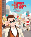 Ferris Bueller&#039;s Day Off  The Classic Illustrated Storybook