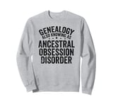 Fun Sarcastic Genealogy Genealogist Tree Historian Men Women Sweatshirt