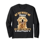 Golden Retriever Dog Breed Fur real, I’m the paw-fect Long Sleeve T-Shirt