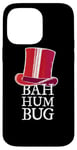 Coque pour iPhone 14 Pro Max "Bah Humbug" est Humour de Scrooge Un Blague Anti Noël Drôle