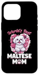 iPhone 16 Pro Max Maltese Dog Breed Pet World's Best Maltese Mom Case