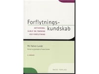 Vetenskap Om Förskjutning | Per Halvor Lunde | Språk: Danska