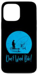 iPhone 13 Pro Max Don’t Wind Bob Funny Fishing Angling River Rod Dad Case