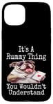 Coque pour iPhone 15 Plus Funny It's A Rummy Thing You Wouldn't Understand Jeu de cartes