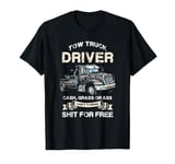 Tow Truck Driver | Wrecker Operator | Tow Truck T-Shirt